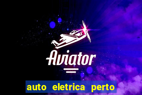 auto eletrica perto de mim